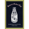 Nature's Perfect Food: How Milk Became America's Drink - Paperback