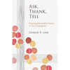 Ask, Thank, Tell: Improving Stewardship Ministry in Your Congregation - Paperback