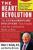 The Heart Revolution: The Extraordinary Discovery That Finally Laid the Cholesterol Myth to Rest - Paperback