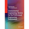 Environmental Engineering: Review for the Professional Engineering Examination - Paperback