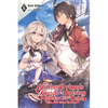 The Genius Prince's Guide to Raising a Nation Out of Debt (Hey, How about Treason?), Vol. 6 (Light Novel): Volume 6 - Paperback