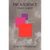 Providence Times Three - Paperback