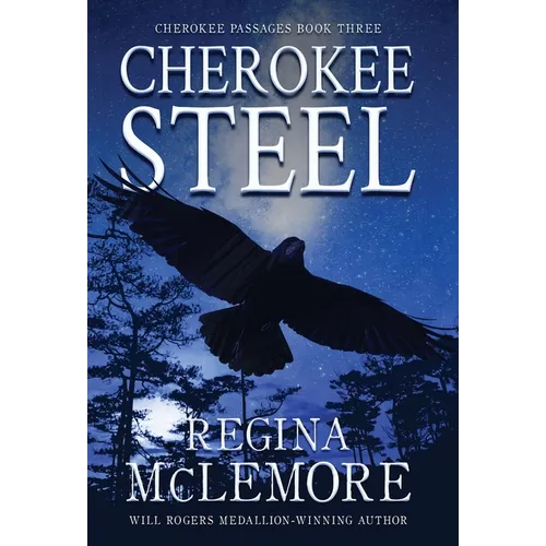 Cherokee Steel - Hardcover
