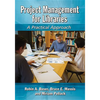 Project Management for Libraries: A Practical Approach - Paperback