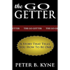 The Go-Getter: A Story That Tells You How To Be One - Paperback