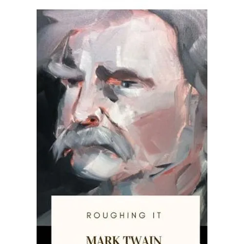 Roughing It - Paperback