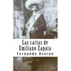 Las cartas de Emiliano Zapata: El reformador agrarista - Paperback