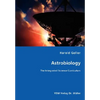 Astrobiology - The Integrated Science Curriculum - Paperback