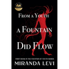 From A Youth A Fountain Did Flow - Paperback