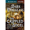 The Crippled Angel: Book Three of 'The Crucible' - Paperback