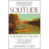 Solitude: A Return to the Self - Paperback