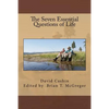 The Seven Essential Questions of Life - Paperback