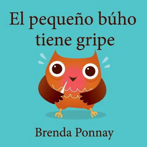 El pequeño búho tiene gripe - Paperback