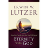 How You Can Be Sure You Will Spend Eternity with God - Paperback
