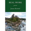 Real Work: Poems - Paperback