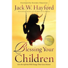 Blessing Your Children - Paperback