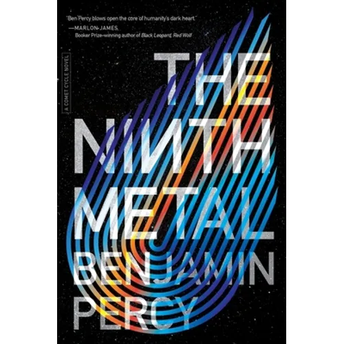 The Ninth Metal - Hardcover