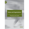 Status and Organizations: Theories and Cases - Hardcover