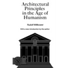 Architectural Principles in the Age of Humanism - Paperback
