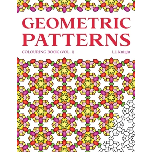 Geometric Patterns Colouring Book: 50 Unique Pattern Designs - Paperback