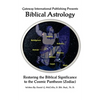 Biblical Astrology: A Biblical Model to Astrology - Paperback