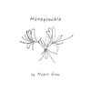 Honeysuckle - Paperback