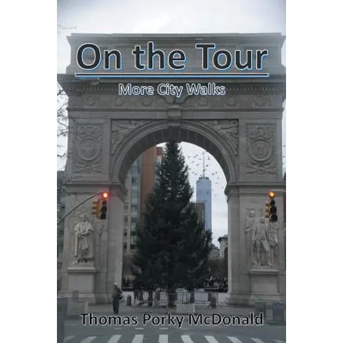 On the Tour: More City Walks - Paperback