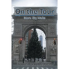On the Tour: More City Walks - Paperback