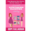 Sweet Southern Sleuths Cozy Mysteries Short Stories: : Anthology I (Books 1-4) - Paperback