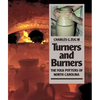 Turners and Burners: The Folk Potters of North Carolina - Paperback