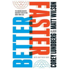 Better Faster: The Modern Golfer's Blueprint for Getting More from Less - Paperback