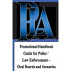 Promotional Handbook Guide for Police / Law Enforcement - Oral Boards and Scenarios - Paperback