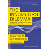 The Innovator's Dilemma: When New Technologies Cause Great Firms to Fail - Paperback