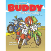 The Adventures of Buddy the Motocross Bike: Buddy Learns Teamwork - Paperback