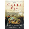 Codex 632: The Secret of Christopher Columbus: A Novel - Paperback