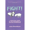 Fight!: A Practical Guide to the Treatment of Dog-Dog Aggression - Paperback