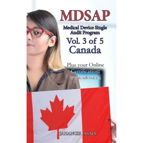 MDSAP Vol.3 of 5 Canada: ISO 13485:2016 for All Employees and Employers - Hardcover