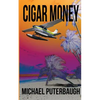 Cigar Money - Paperback