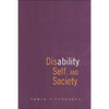 Disability, Self, and Society - Paperback