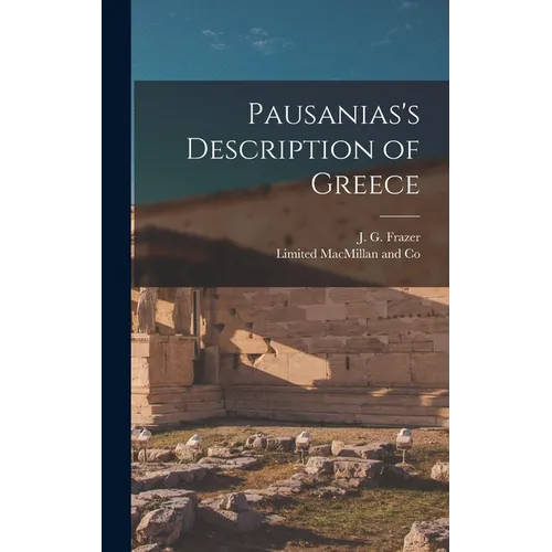 Pausanias's Description of Greece - Hardcover
