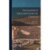 Pausanias's Description of Greece - Hardcover