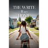 The Write Way Home - Paperback