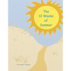 The 12 Weeks of Summer. - Paperback