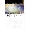 El Ap��stoles Y Profetas: La Restauraci��n de Su Influencia En El Nuevo Siglo - Paperback