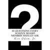 10 Questions Every School Board Member Should Ask - Paperback