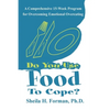 Do You Use Food To Cope?: A Comprehensive 15-Week Program for Overcoming Emotional Overeating - Paperback