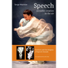 Speech - Invisible Creation in the Air: Vortices and the Enigma of Speech Sounds - Paperback