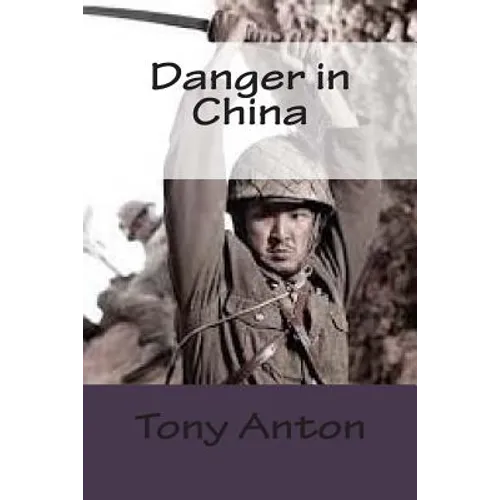 Danger in China - Paperback