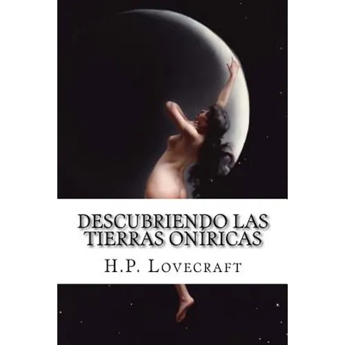 Descubriendo las tierras oníricas - Paperback