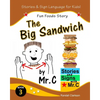 The Big Sandwich: Fun Foods Story (ASL Sign Language Signs) - Paperback